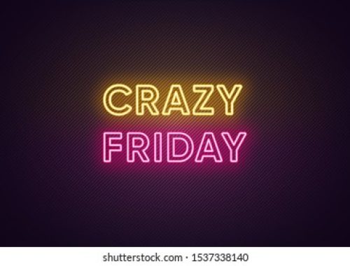 neon text crazy friday greeting 260nw 1537338140